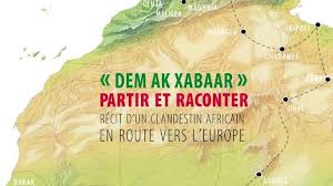 Dem Ak Xabaar – Partir et Raconter