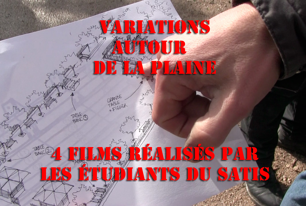 4 petits films pour la Plaine