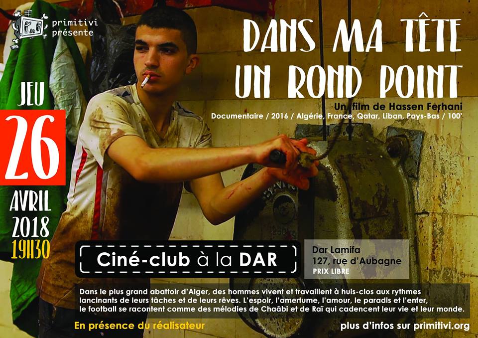 CINECLUB JEUDI 26 AVRIL : DANS MA TETE UN ROND POINT