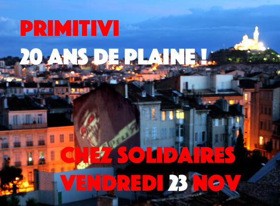 Primitivi : 20 ans sur la Plaine !!